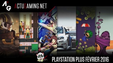 Image d'illustration pour l'article : Présentation des jeux PlayStation Plus (PS+) Février 2016