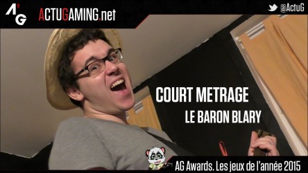 Image d'illustration pour l'article : Court-métrage : Le Baron Blary s'oppose aux AG Awards 2015