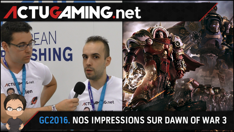 Image d\'illustration pour l\'article : Gamescom 2016 : On a joué à Dawn of War 3, nos impressions