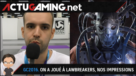 Image d'illustration pour l'article : Gamescom 2016 : On a joué à LawBreakers, nos impressions à chaud
