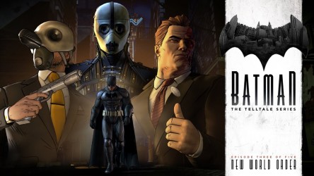 Image d'illustration pour l'article : Test Batman – A Telltale Game Series épisode 3 : Nouvel ordre mondial