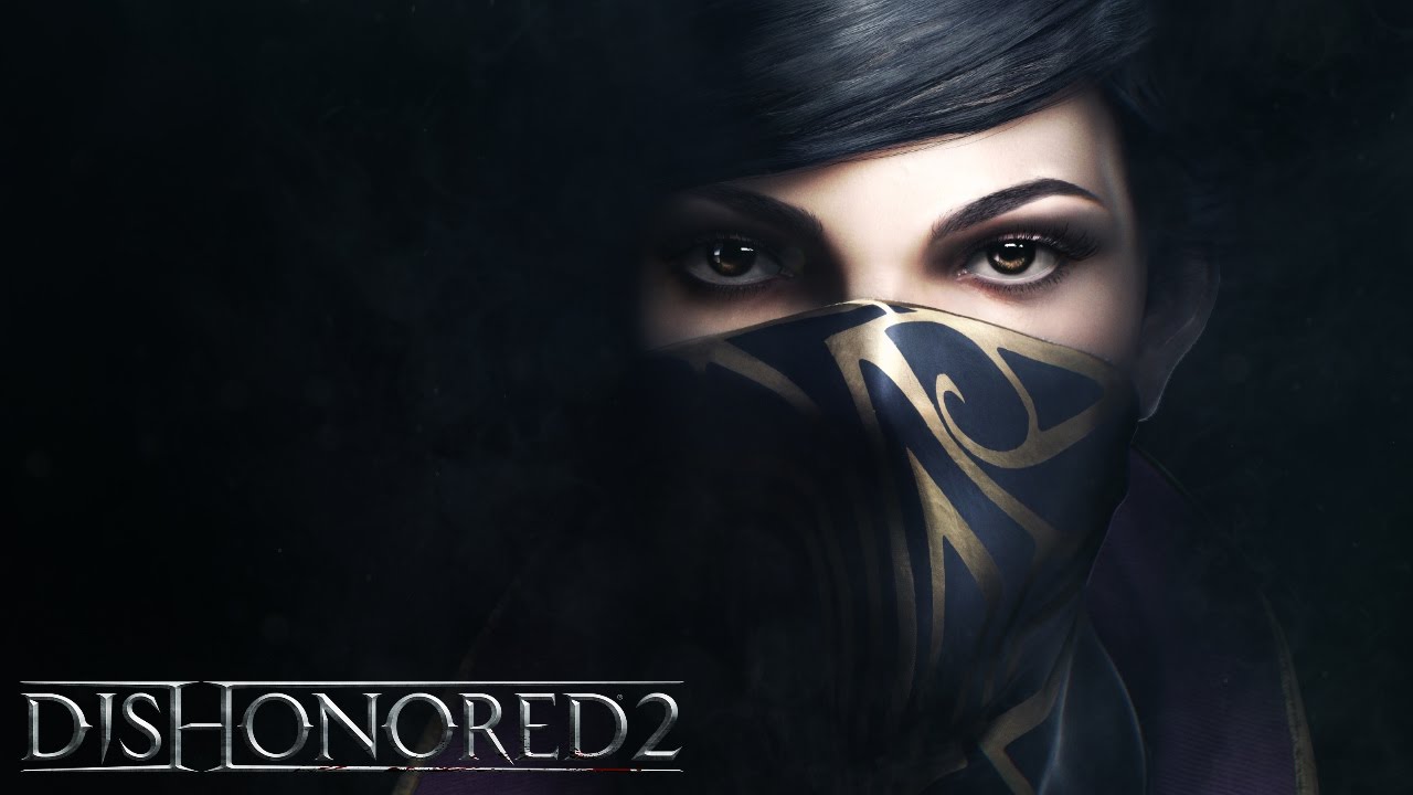 Dishonored2