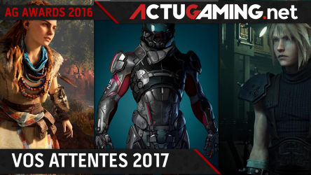 Image d'illustration pour l'article : AG Awards 2016 : Votez pour le jeu que vous attendez le plus en 2017 !