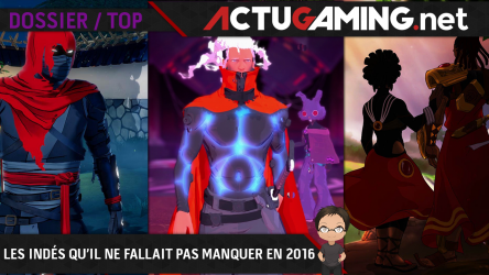 Image d'illustration pour l'article : Les meilleurs indépendants en 2016 à ne pas manquer : Aurion, Furi, Inside...