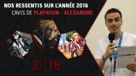 Image d'illustration pour l'article : Nos ressentis sur l’année 2016 : L’avis de Play4Fun, Alexandre