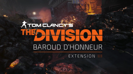 Image d'illustration pour l'article : The Division : L'extension Baroud D'honneur teasée, une présentation ce 19 janvier