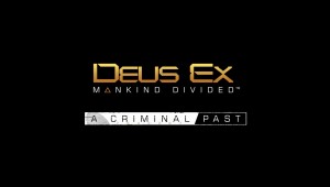 Test deus ex mankind divided : a criminal past dlc
