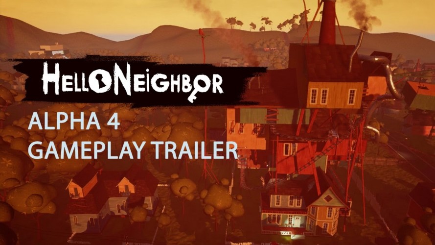 Image d\'illustration pour l\'article : Hello Neighbor : Un trailer de gameplay 4K pour l’Alpha 4