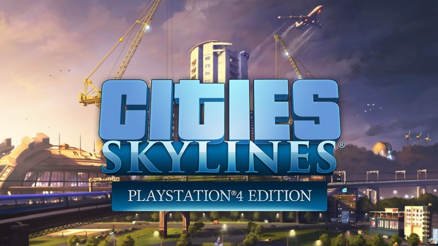 Image d\'illustration pour l\'article : Cities: Skylines annoncé sur PlayStation 4 pour août avec une édition physique