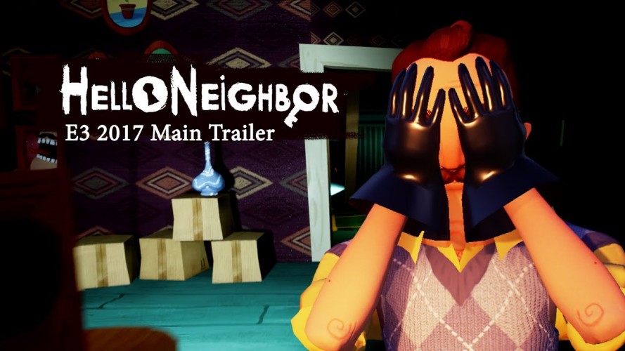 Image d\'illustration pour l\'article : E3 2017 : Hello Neighbor s’illustre dans un trailer