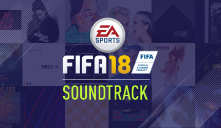Image d'illustration pour l'article : FIFA 18 : La bande-son complète est dévoilée !
