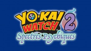 Test Yo-Kai Watch 2 : Spectres Psychiques – Le meilleur des deux mondes !