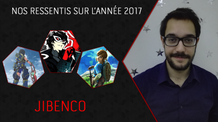 Image d'illustration pour l'article : Nos ressentis sur l'année 2017 : L'avis de Jibenc0
