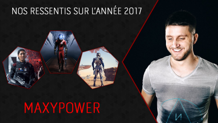 Image d'illustration pour l'article : Nos ressentis sur l’année 2017 : L'avis de Maxypower