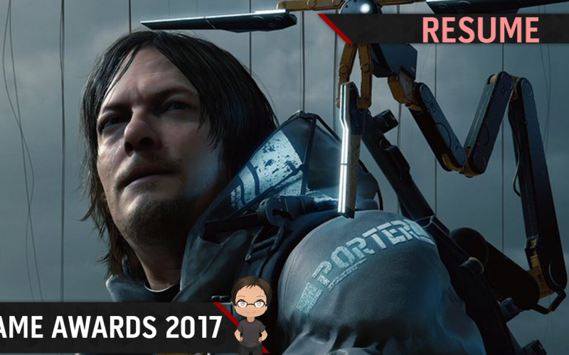 Game Awards 2017 : Notre résumé complet de la cérémonie en vidéo