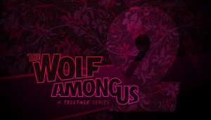 The Wolf Among Us : La saison 2 pourrait être annulée