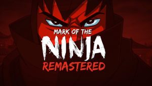 Mark of the ninja remastered