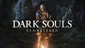Dark Souls Remastered sur Switch est décalé à cet été