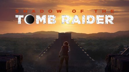 Image d'illustration pour l'article : E3 2018 : Shadow of the Tomb Raider dévoile un nouveau trailer
