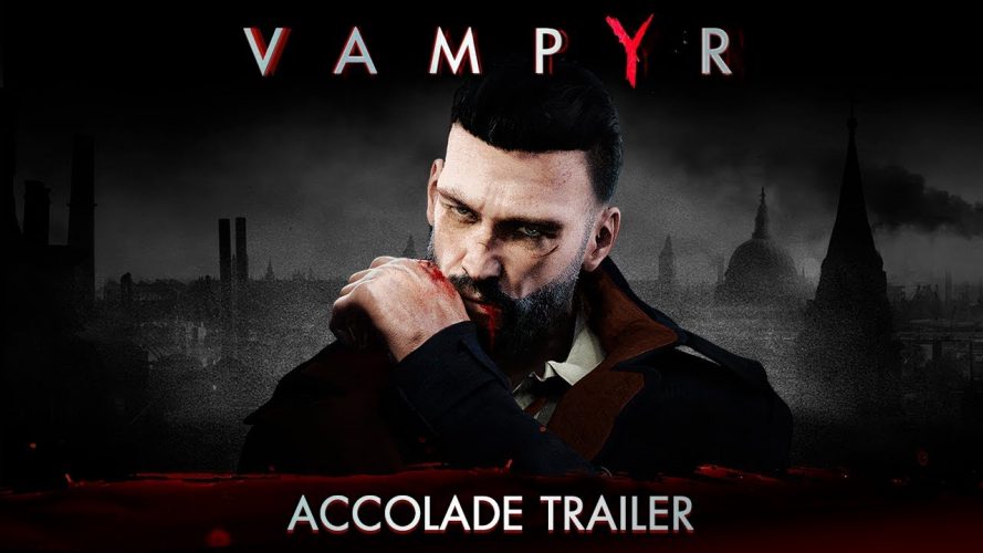 Image d\'illustration pour l\'article : Vampyr met en avant les bons retours de la presse dans un nouveau trailer