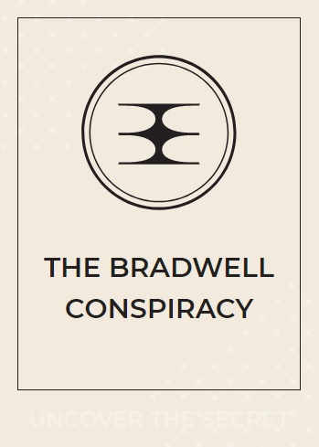 the bradwell conspiracy jaquette