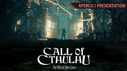 Image d'illustration pour l'article : Call of Cthulhu : Nous y avons joué plusieurs heures, notre avis en vidéo