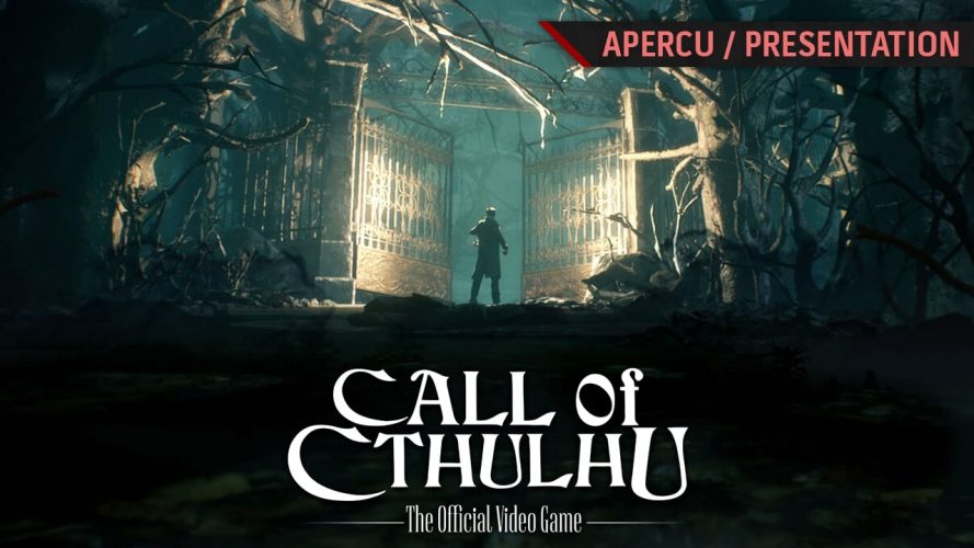 Image d\'illustration pour l\'article : Call of Cthulhu : Nous y avons joué plusieurs heures, notre avis en vidéo