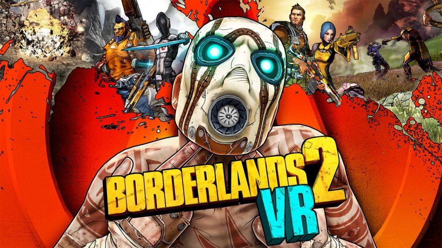 Image d\'illustration pour l\'article : Gearbox dévoile Borderlands 2 VR (au lieu du 3 que l’on attendait)