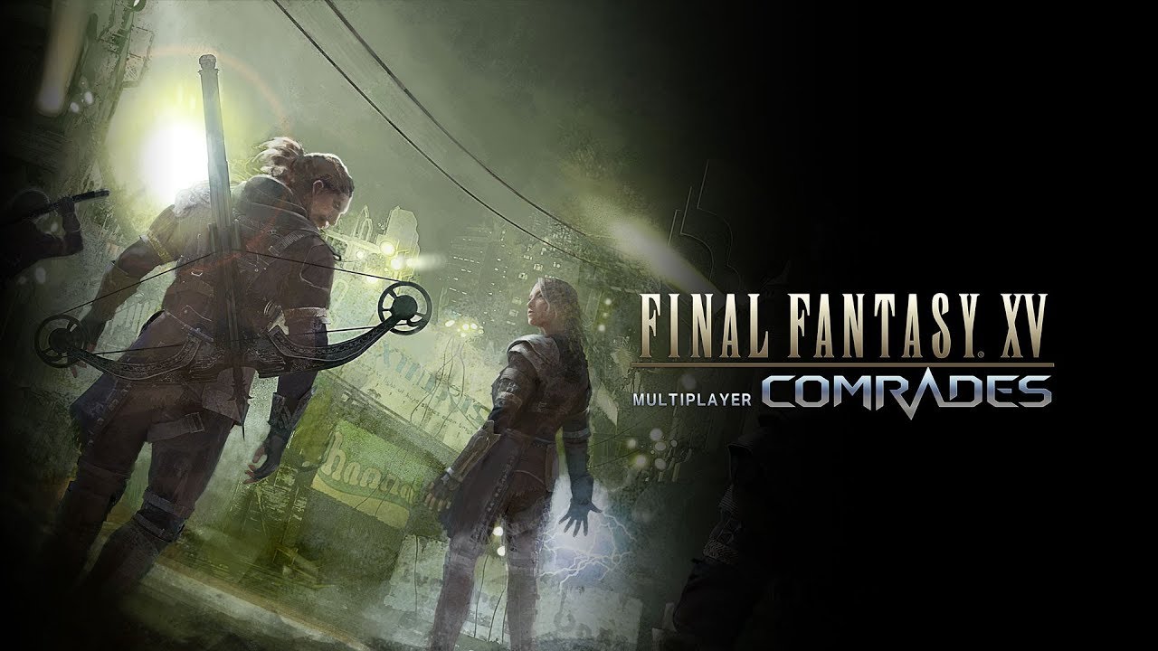 Le multijoueur de Final Fantasy XV, Comrades, est disponible en standalone