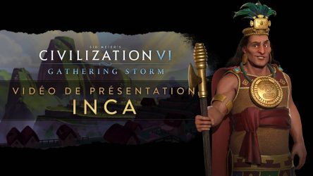 Image d'illustration pour l'article : Civilization VI : Gathering Storm - Pachacutec commandera la civilisation Inca