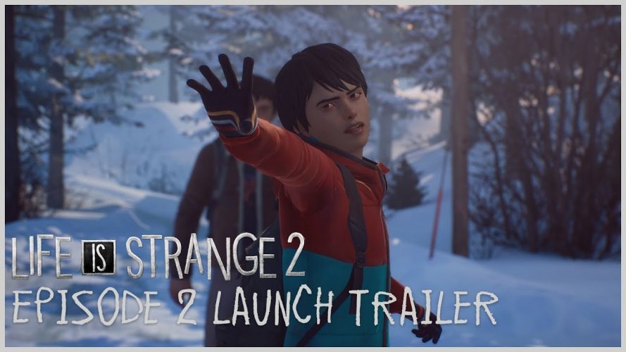 Image d\'illustration pour l\'article : Life is Strange 2 : le deuxième épisode se lance dans un nouveau trailer