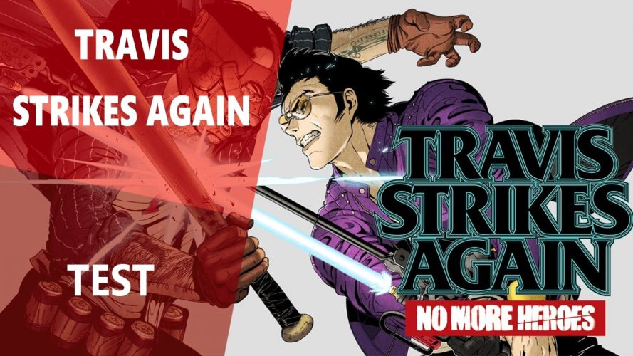 Image d\'illustration pour l\'article : Test Travis Strike Again : No More Heroes, notre avis en vidéo