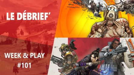 Image d'illustration pour l'article : WP #101 : Apex Legends, Xbox Live sur Switch, Borderlands 3 et Granblue Fantasy Relink