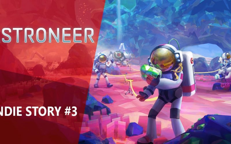 Indie Story #3 : Astroneer, de la colonie de planètes et de l’exploration