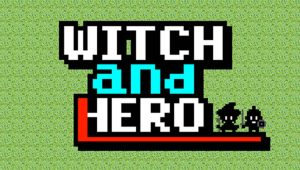 Image d'illustration pour l'article : Witch and Hero arrive sur Switch en Europe