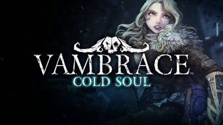 Image d'illustration pour l'article : Vambrace : Cold Soul, le Rogue-like Aventure finalement repoussé à fin mai