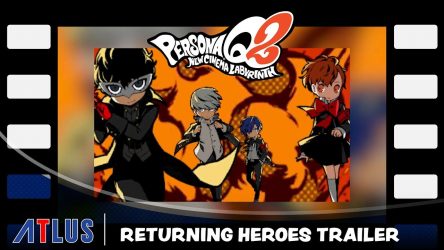 Image d'illustration pour l'article : Persona Q2: New Cinema Labyrinth présente ses héros et ses DLC
