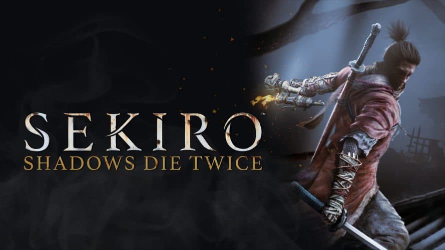 Sekiro : shadows die twice