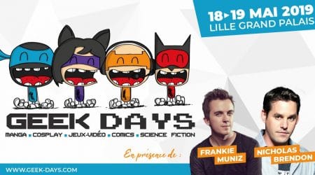 Image d'illustration pour l'article : Les Geek Days 2019, c'est ce week-end à Lille Grand Palais