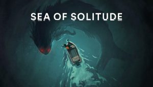 Sea of solitude fixe sa date de sortie au 5 juillet prochain