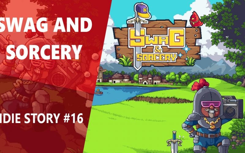 Indie Story #16 : Swag and Sorcery, par les créateurs de Graveyard Keeper