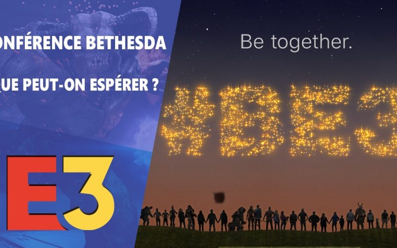E3 2019 : Que peut-on attendre de la conférence Bethesda ?