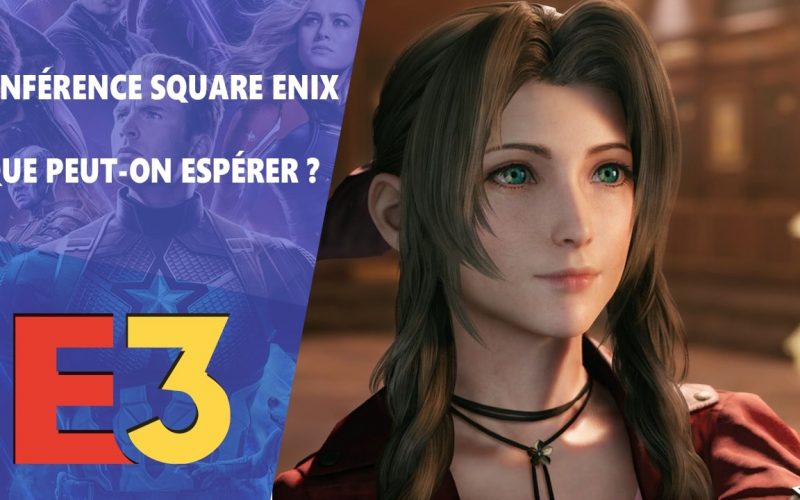 E3 2019 : Que peut-on attendre de la conférence Square Enix ?