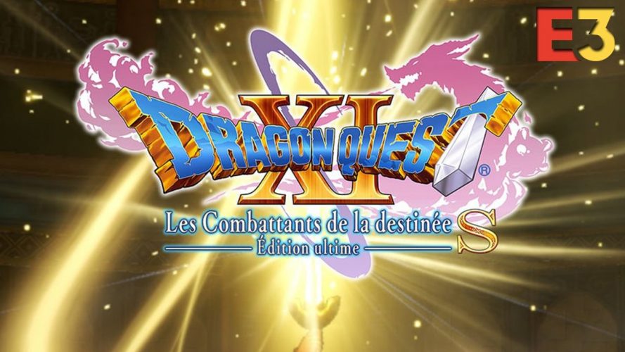 Image d\'illustration pour l\'article : E3 2019 : Dragon Quest XI S annonce sa date de sortie sur Switch