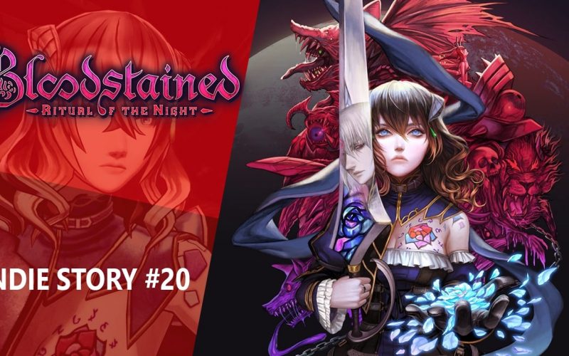 Indie Story #20 : Bloodstained Ritual of the Night, le retour de Koji Igarashi