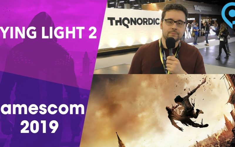 Gamescom 2019 : On a vu Dying Light 2, avis vidéo pour cette suite (très) prometteuse