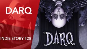 Darq jeu vidéo indie story