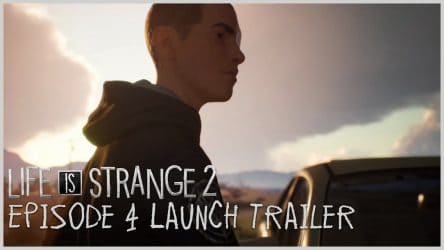Image d'illustration pour l'article : Life is Strange 2 : l'épisode 4 sort son trailer de lancement