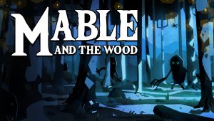 Mable & the wood illustration principale