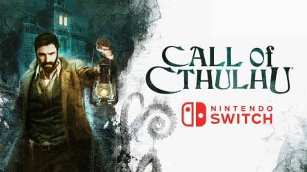 Image d'illustration pour l'article : Call of Cthulhu annonce sa sortie sur Switch avec un trailer de lancement